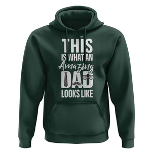 Father's Day Hoodie This is What an Amazing Dad Looks Like TS09 Dark Forest Green Print Your Wear