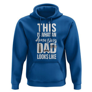 Father's Day Hoodie This is What an Amazing Dad Looks Like TS09 Royal Blue Print Your Wear