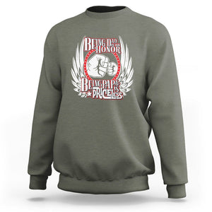 Father's Day Sweatshirt Being Dad Is An Honor Being Papa Is Priceless TS09 Military Green Print Your Wear