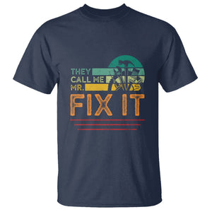 Father's Day T Shirt They Call Me Mr. Fix It TS09 Navy Print Your Wear