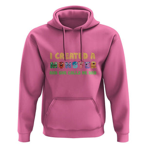 Father's Day Hoodie I Created A Monster She Calls Me Dad TS09 Azalea Print Your Wear