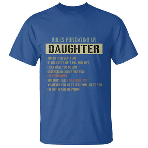 Girl Dad T Shirt Funny Rules For Dating My Daughter TS09 Royal Blue Print Your Wear