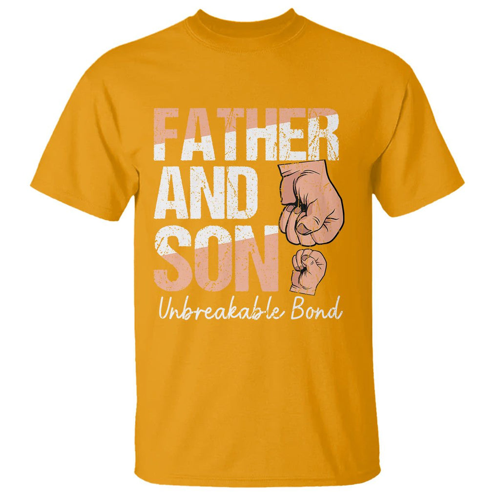 Father And Son T Shirt Unbreakable Bond Father's Day TS09 Gold Print Your Wear