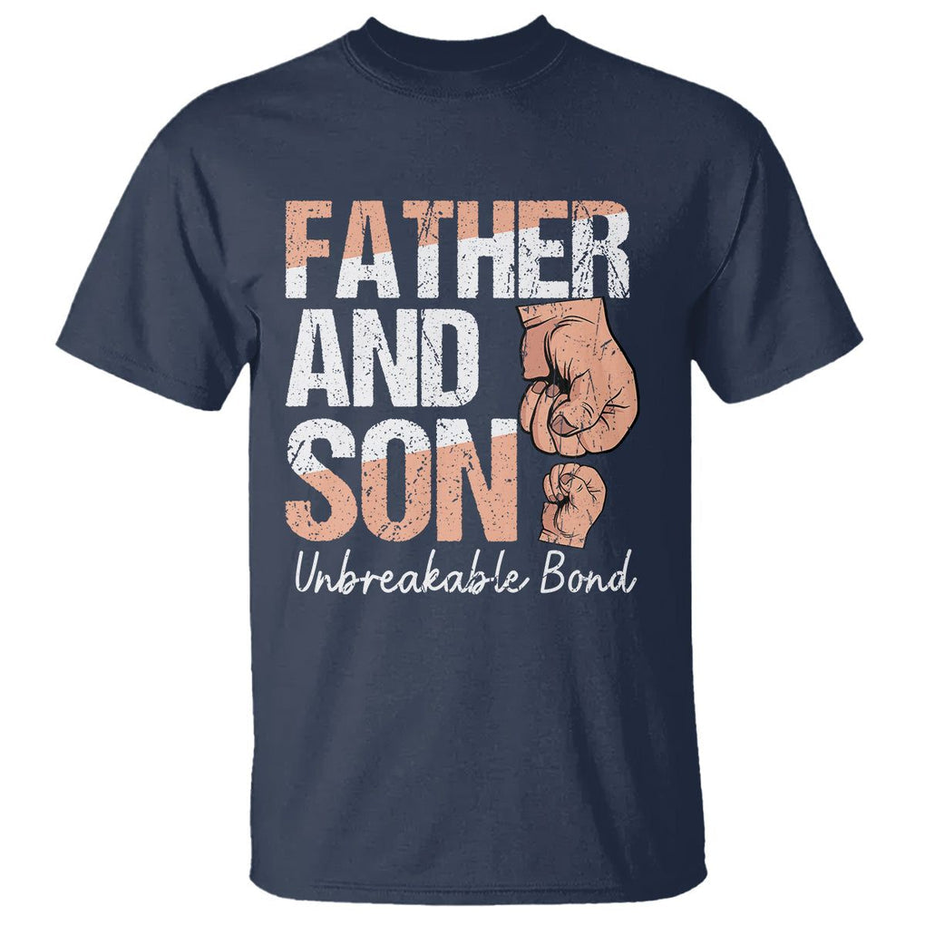 Father And Son T Shirt Unbreakable Bond Father's Day TS09 Navy Print Your Wear