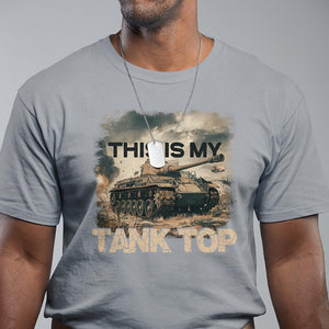 This Is My Tank Top T Shirt Funny Military Pun TS09 Sport Gray Print Your Wear