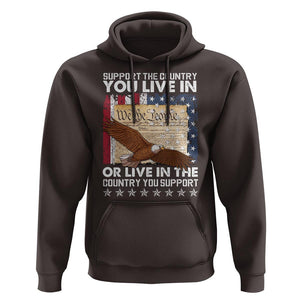 American Patriotic Hoodie Support The Country You Live In The Country You Support TS09 Dark Chocolate Print Your Wear