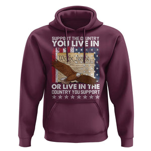 American Patriotic Hoodie Support The Country You Live In The Country You Support TS09 Maroon Print Your Wear