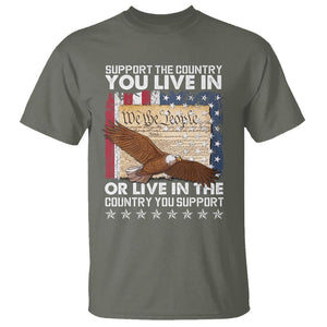 American Patriotic T Shirt Support The Country You Live In The Country You Support TS09 Military Green Print Your Wear