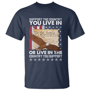 American Patriotic T Shirt Support The Country You Live In The Country You Support TS09 Navy Print Your Wear