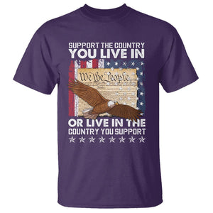 American Patriotic T Shirt Support The Country You Live In The Country You Support TS09 Purple Print Your Wear