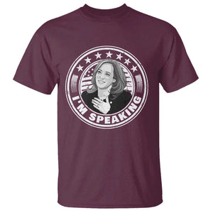 Harris Supporter T Shirt I'm Speaking Kamala Quotes Madame President TS09 Maroon Print Your Wear