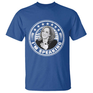 Harris Supporter T Shirt I'm Speaking Kamala Quotes Madame President TS09 Royal Blue Print Your Wear