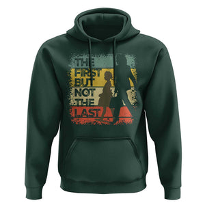 Harris Supporter Hoodie The First But Not The Last Kamala US President Election TS09 Dark Forest Green Print Your Wear