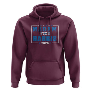 Harris Supporter Hoodie Kamala Madam President 2024 Not Vice TS09 Maroon Print Your Wear