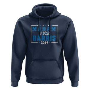 Harris Supporter Hoodie Kamala Madam President 2024 Not Vice TS09 Navy Print Your Wear