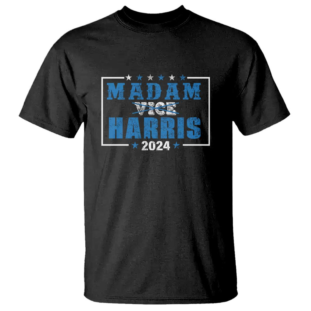 Harris Supporter T Shirt Kamala Madam President 2024 Not Vice TS09 Black Print Your Wear