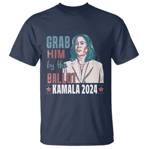 Funny Harris Election 2024 T Shirt Grab Him By The Ballot Kamala Support TS09 Navy Print Your Wear