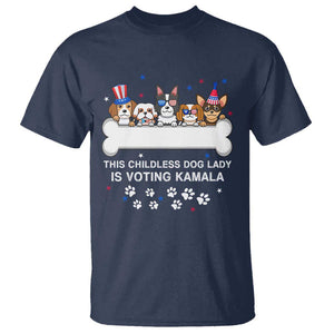 Childless Dog Lady Is Voting For Kamala T Shirt Harris Madam President 2024 Supporter TS09 Navy Print Your Wear