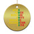 Kwanzaa Christmas Ornament Work Power Heritage Unity Organize Celebration Faith TS09 Print Your Wear