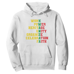 Kwanzaa Hoodie Work Power Heritage Unity Organize Celebration Faith TS09 White Print Your Wear