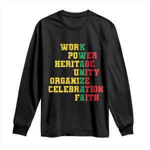 Kwanzaa Long Sleeve Shirt Work Power Heritage Unity Organize Celebration Faith TS09 Black Print Your Wear