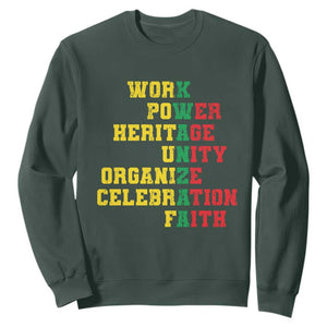 Kwanzaa Sweatshirt Work Power Heritage Unity Organize Celebration Faith TS09 Dark Forest Green Print Your Wear