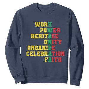 Kwanzaa Sweatshirt Work Power Heritage Unity Organize Celebration Faith TS09 Navy Print Your Wear