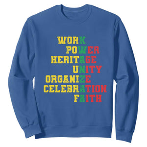 Kwanzaa Sweatshirt Work Power Heritage Unity Organize Celebration Faith TS09 Royal Blue Print Your Wear