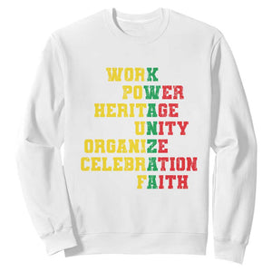 Kwanzaa Sweatshirt Work Power Heritage Unity Organize Celebration Faith TS09 White Print Your Wear