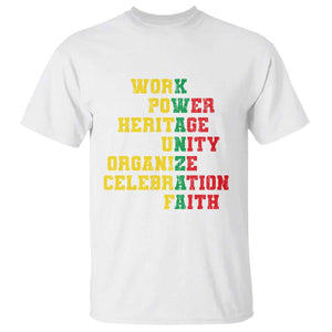 Kwanzaa T Shirt Work Power Heritage Unity Organize Celebration Faith TS09 White Print Your Wear