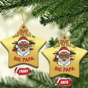 African American Santa Kwanzaa Christmas Ornament I Love It When You Call Me Big Papa TS09 Star Gold Print Your Wear