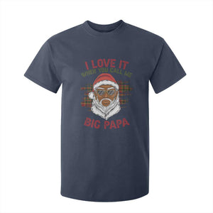 African American Santa Kwanzaa T Shirt For Kid I Love It When You Call Me Big Papa TS09 Navy Print Your Wear