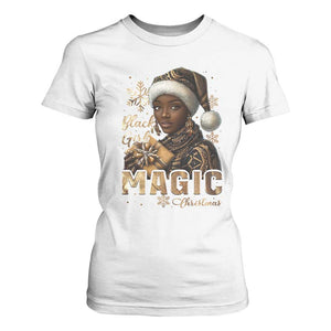 Xmas Melanin Black Girl Magic T Shirt For Women TS09 White Print Your Wear