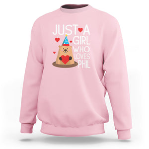 Cute Groundhog Just A Girl Who Loves Phil Sweatshirt TS09 Light Pink Printyourwear