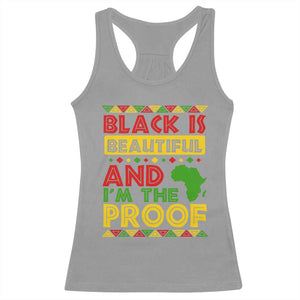Black History Month Racerback Tank Top Black Is Beautiful And I'm The Proof TS09 Sport Gray Print Your Wear