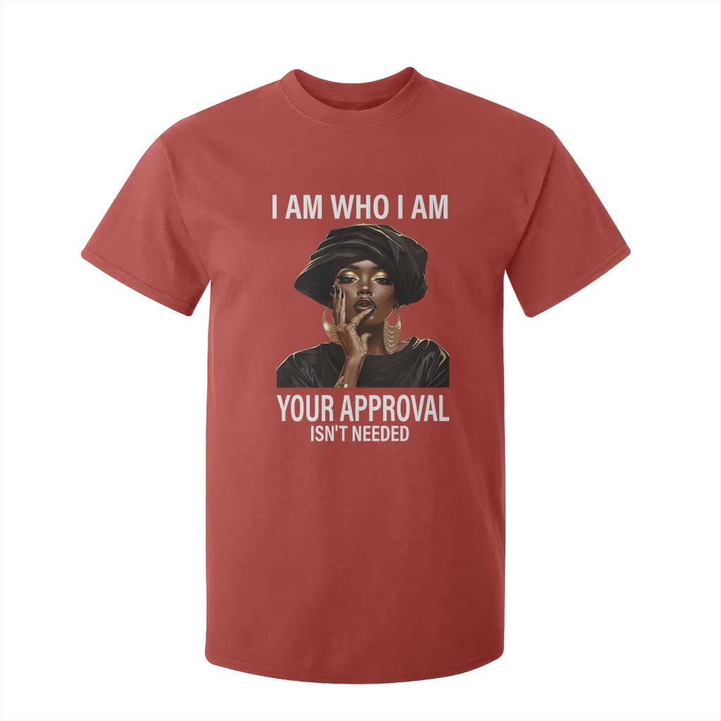 Black History Month T Shirt For Kid I Am Who I Am Your Approval Isn't Needed TS09 Red Print Your Wear