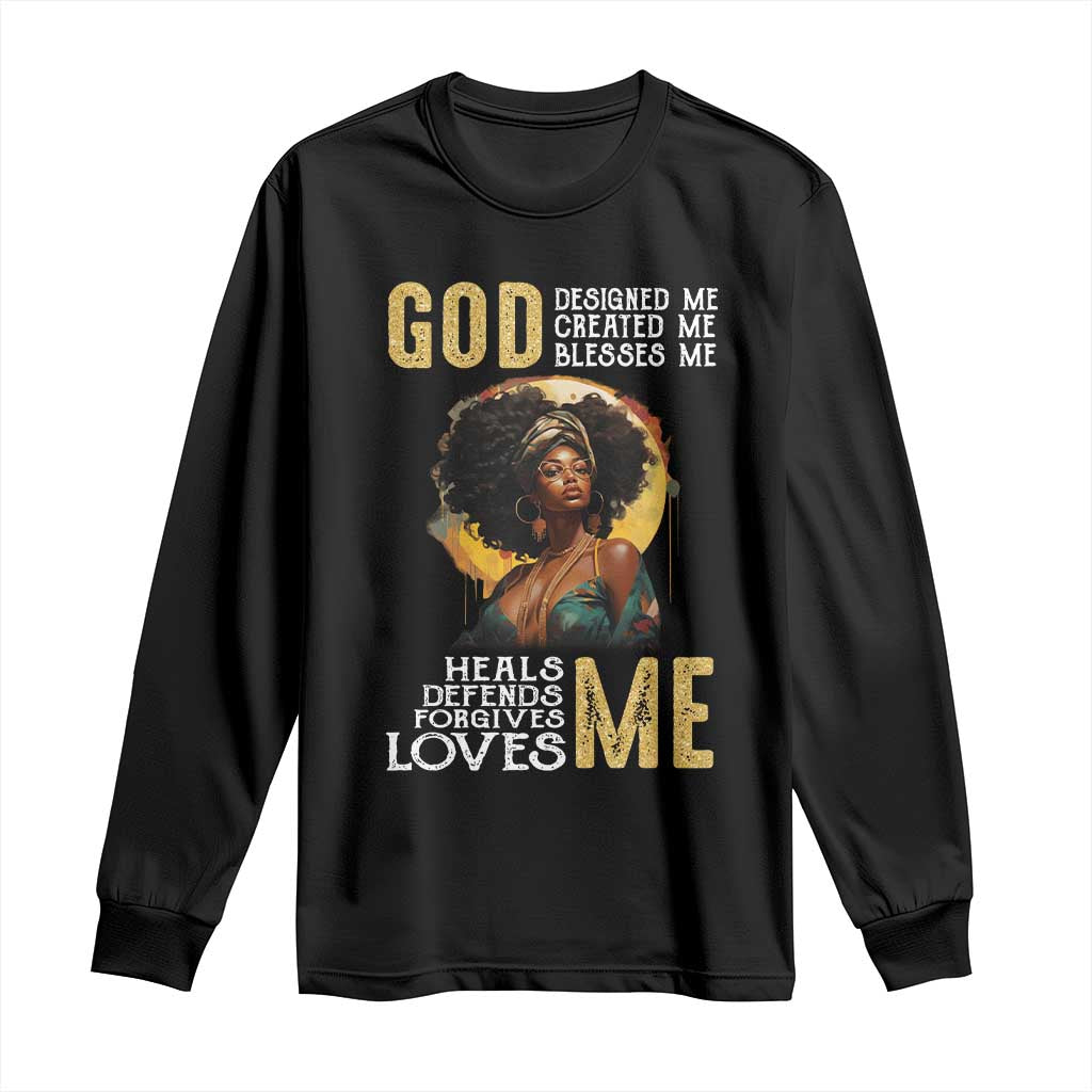 African Women Pride Long Sleeve Shirt God Designed Created Blessed Me Black History Month TS09 Black Print Your Wear