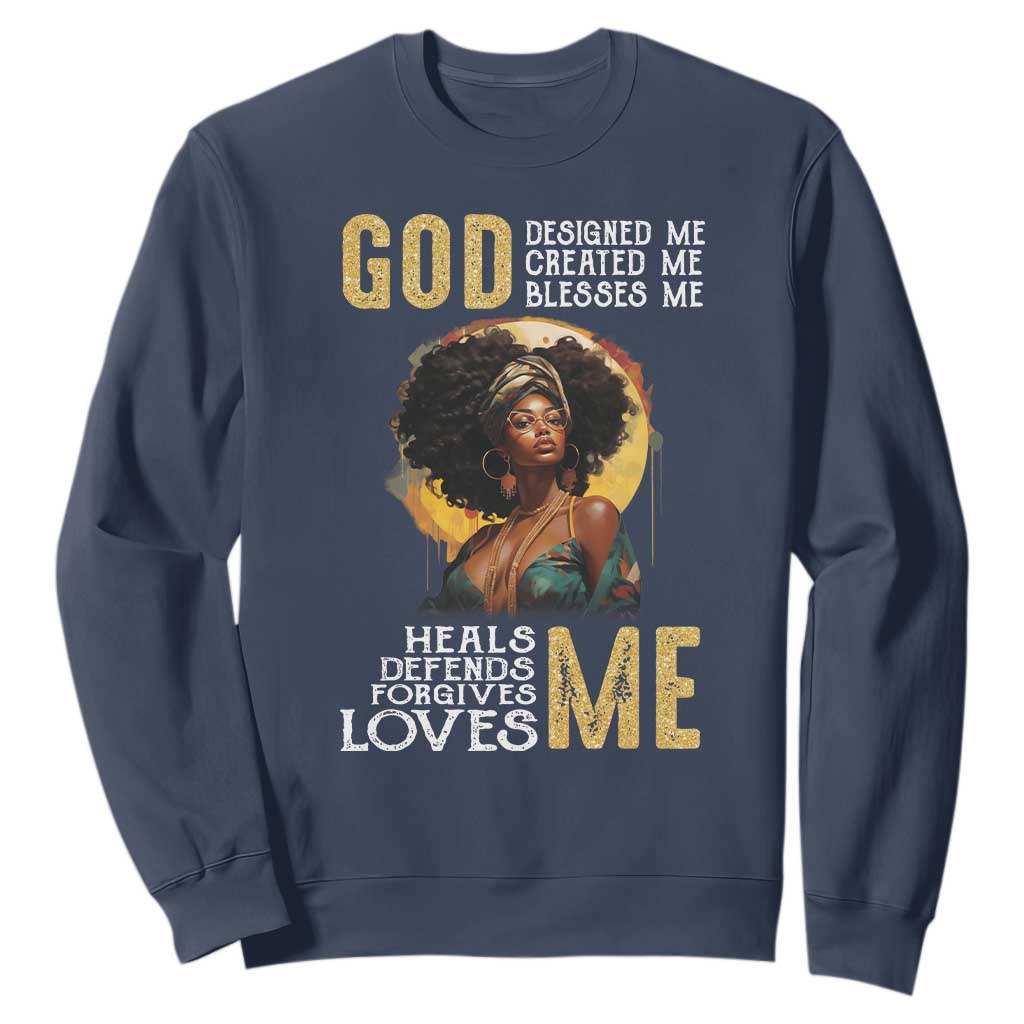 Black History Month Sweatshirt African Women God Designed Created Blessed Me TS09 Navy Printyourwear