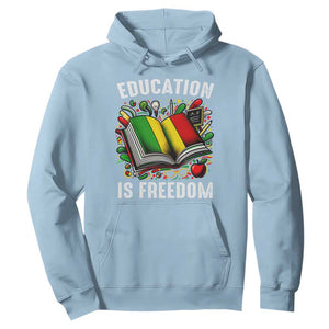 Black History Month Hoodie Education Is Freedom Reading Books Teacher TS09 Light Blue Printyourwear