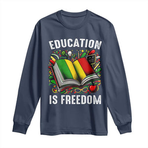 Black Teacher Long Sleeve Shirt Education Is Freedom Reading Books Black History Month TS09 Navy Print Your Wear