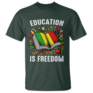 Black History Month T Shirt Education Is Freedom Reading Books Teacher TS09 Dark Forest Green Printyourwear