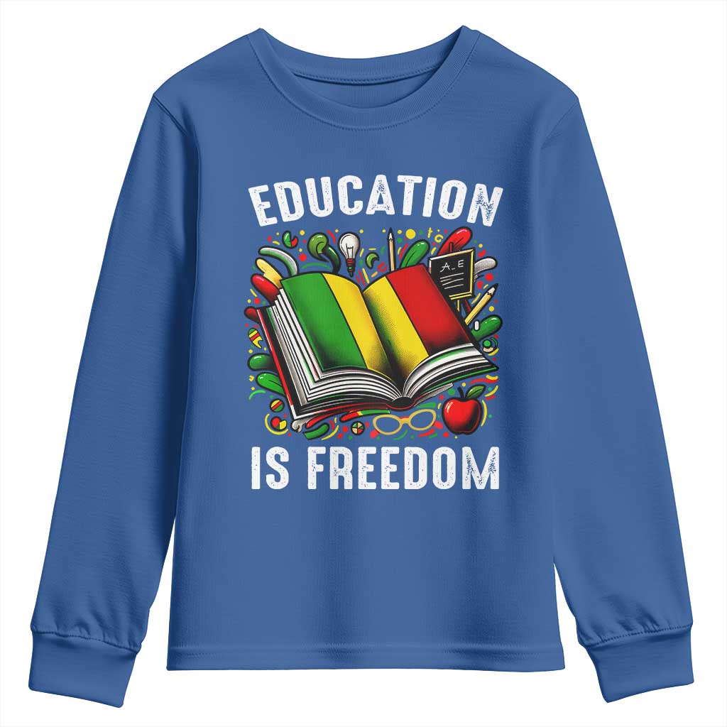 Black Teacher Youth Sweatshirt Education Is Freedom Reading Books Black History Month TS09 Royal Blue Print Your Wear