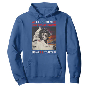 Shirley Chisholm Hoodie Unbought And Unbossed Bring U.S. Together Black History Month TS09 Royal Blue Printyourwear