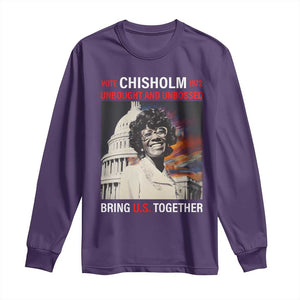 Shirley Chisholm Long Sleeve Shirt Unbought And Unbossed Bring U.S. Together BHM Melanin TS09 Purple Print Your Wear