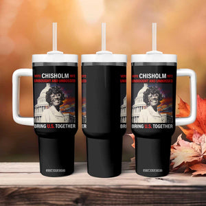 Shirley Chisholm Tumbler With Handle Unbought And Unbossed Bring U.S. Together Black History Month TS09 Print Your Wear