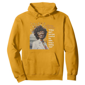 Shirley Chisholm Hoodie If They Don't Give You A Seat Black History Month TS09 Gold Printyourwear