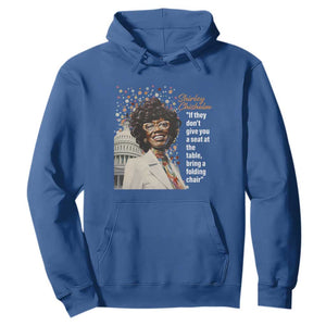 Shirley Chisholm Hoodie If They Don't Give You A Seat Black History Month TS09 Royal Blue Printyourwear