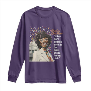 Shirley Chisholm Long Sleeve Shirt If They Don't Give You A Seat Black Civil Rights TS09 Purple Print Your Wear