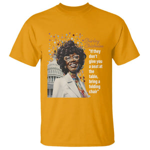 Shirley Chisholm T Shirt If They Don't Give You A Seat Black History Month TS09 Gold Printyourwear