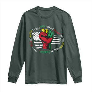 Black Civil Rights Long Sleeve Shirt Dream Like Martin Write Like Maya Fight Like Macolm Lead Like Harriet Speak Like Fredrick TS09 Dark Forest Green Print Your Wear